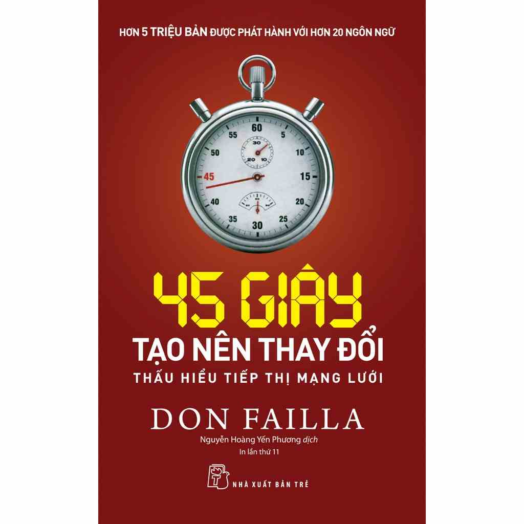 Sách-45 Giây Tạo Nên Thay Đổi- NXB Trẻ