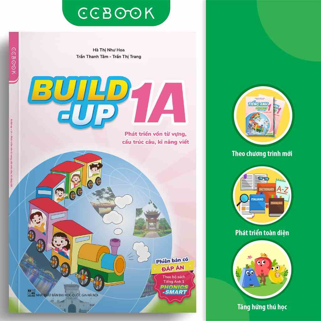 Sách tiếng Anh lớp 1 - Build-up 1A (theo bộ sách Phonic-Smart) - Phát triển vốn từ vựng, kĩ năng viết - Có đáp án