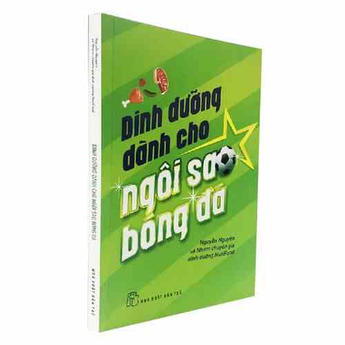 [Mã BMLTA35 giảm đến 35K đơn 99K] Sách Dinh Dưỡng Dành Cho Ngôi Sao Bóng Đá