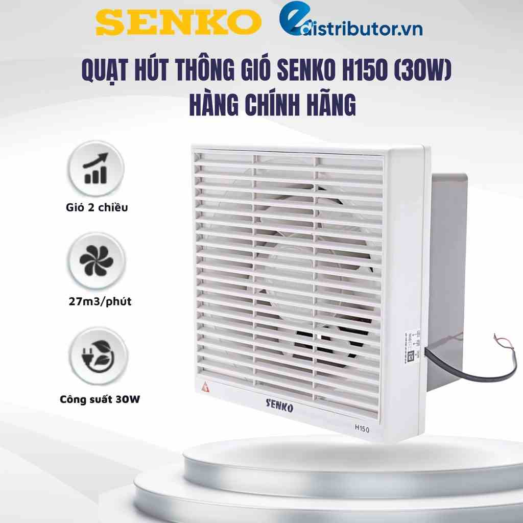 Quạt Hút Thông Gió Senko H150 (30W) - Hàng Chính Hãng