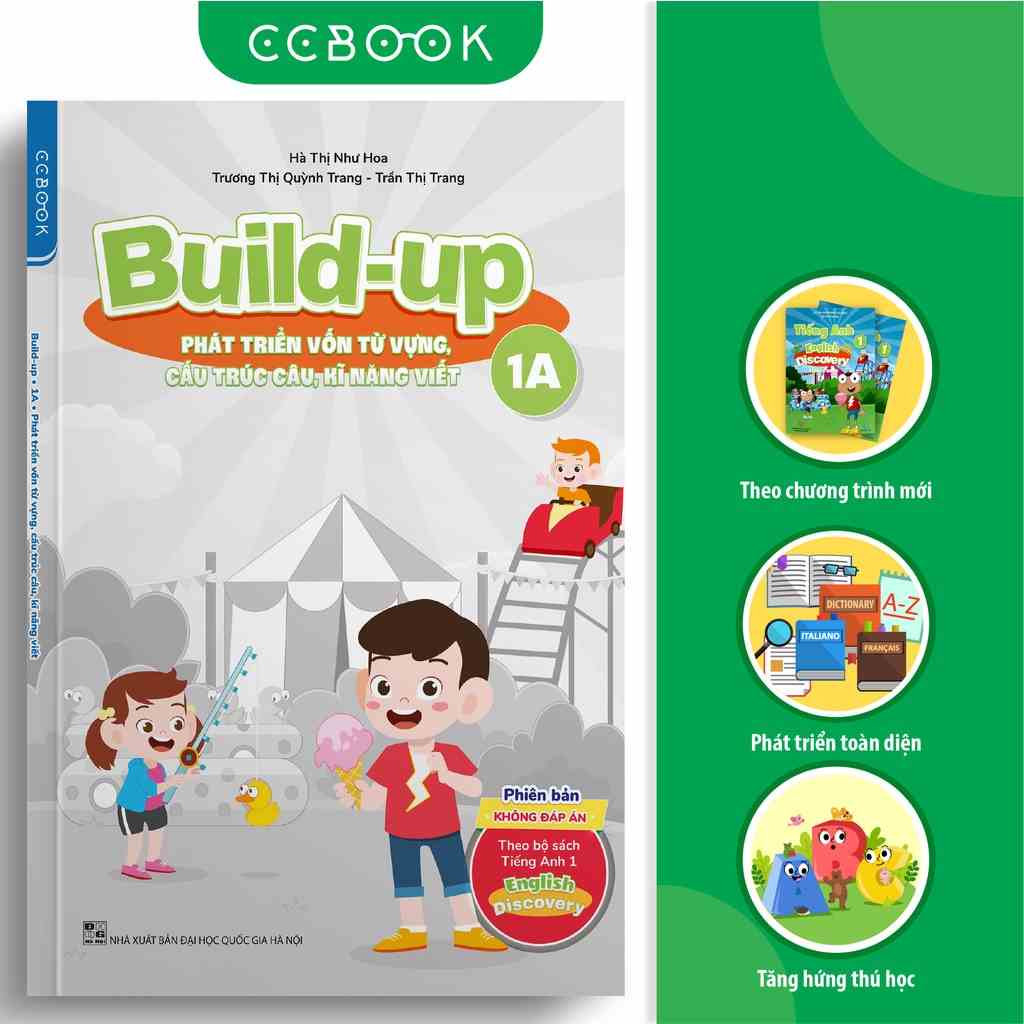 Sách tiếng Anh lớp 1 - Build-up 1A (theo bộ English Discovery) - Phát triển vốn từ vựng, kĩ năng viết - Không đáp án