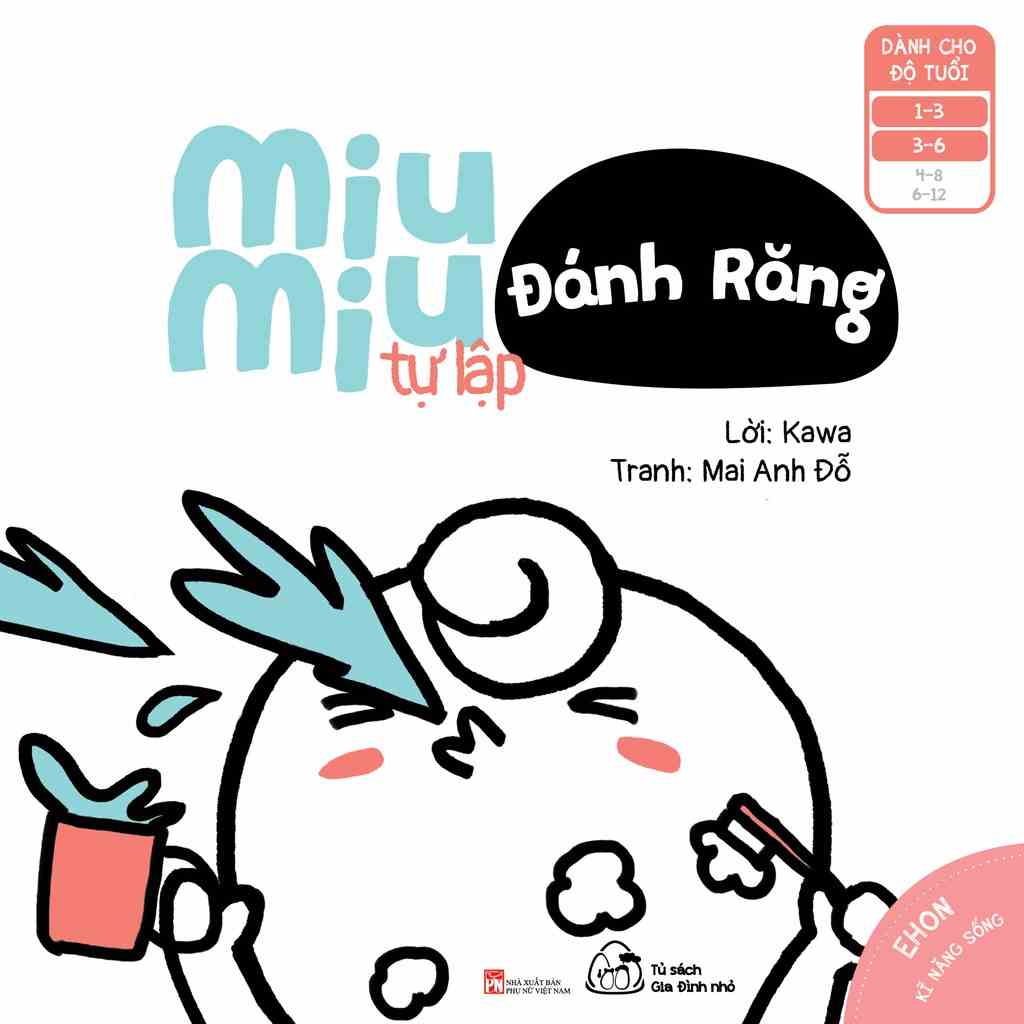 Sách - Ehon Kĩ Năng Sống - Miu Miu Bé Nhỏ - Miu Miu Tự Lập [1-6 tuổi] [Có Bản Song Ngữ Việt - Anh]