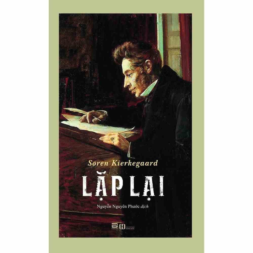 [Mã BMLTA35 giảm đến 35K đơn 99K] Sách - Lặp Lại - Soren Kierkegaard