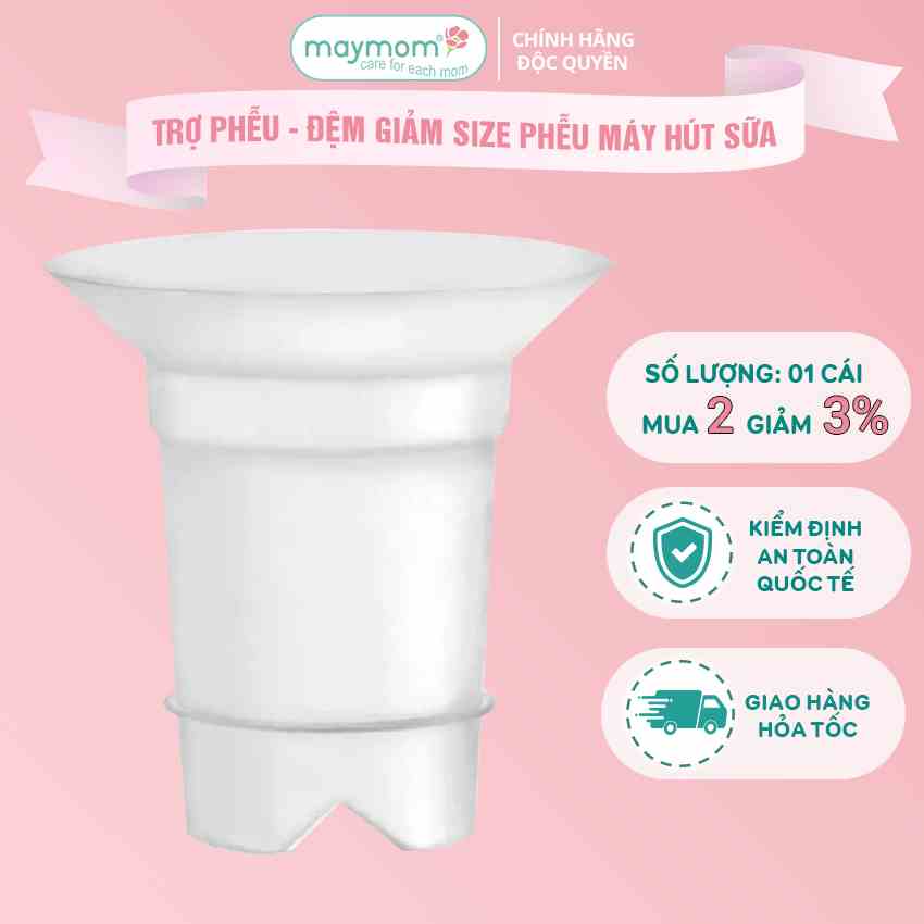 Trợ Phễu Maymom Size 13-15-17-19-21mm, Đệm Giảm Hạ Size Phễu Hút Sữa, Cup Vắt Sữa, Chất Liệu Silicone Êm Ái và An Toàn