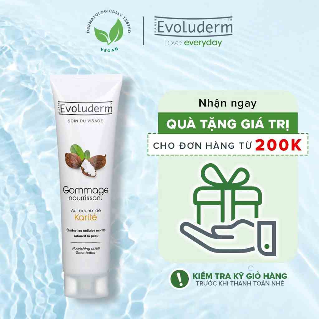 Tẩy tế bào chết dành cho mặt Evoluderm Gommage Nourrissant au Beurre de Karité 150ml