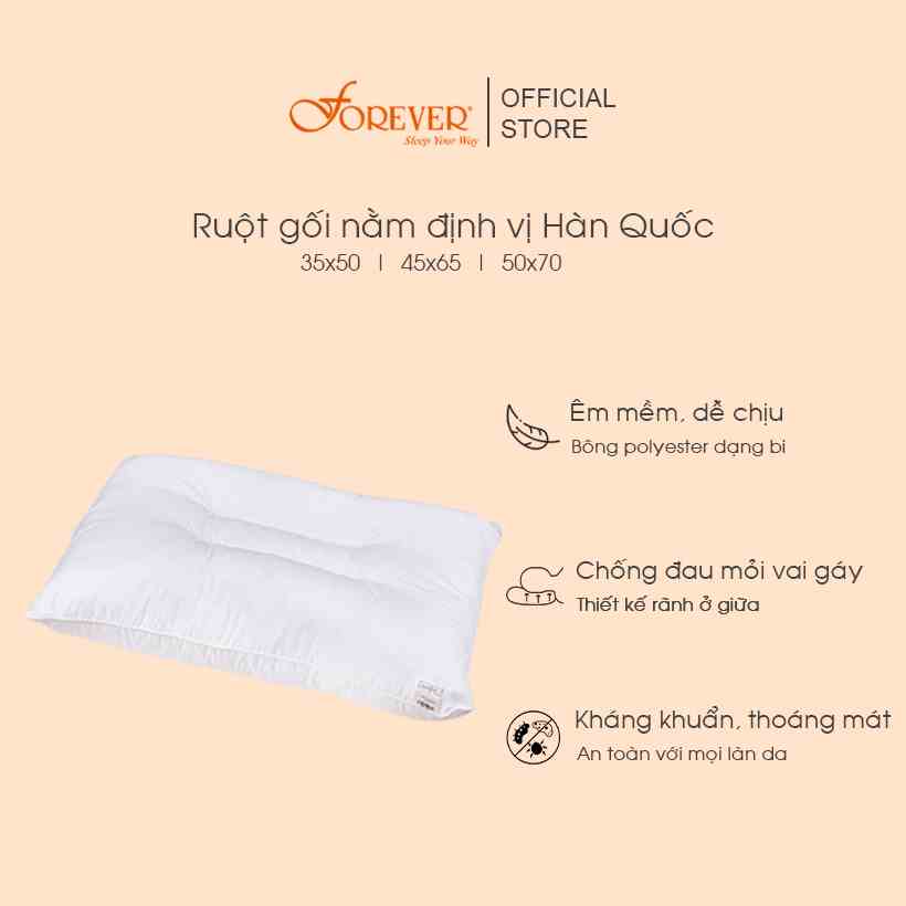 Ruột gối nằm định vị Hàn Quốc Forever (kích thước phổ thông)