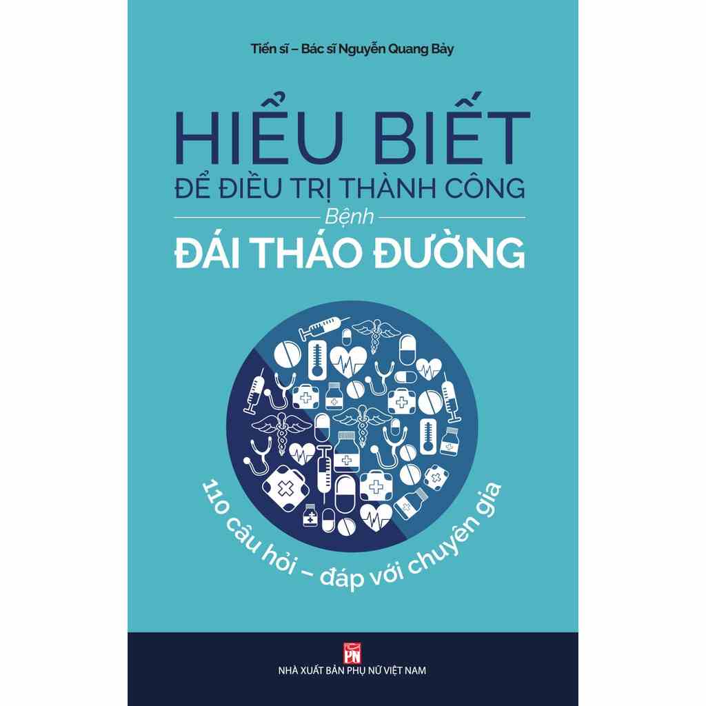 [Mã BMLTB35 giảm đến 35K đơn 99K] Sách- Hiểu biết để điều trị thành công bệnh đái tháo đường