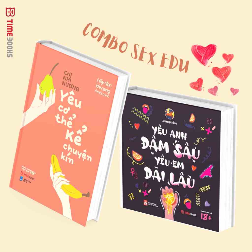 Sách - Combo Yêu Cơ Thể, Kể Chuyện Kín + Yêu Anh Đậm Sâu, Yêu Em Dài Lâu