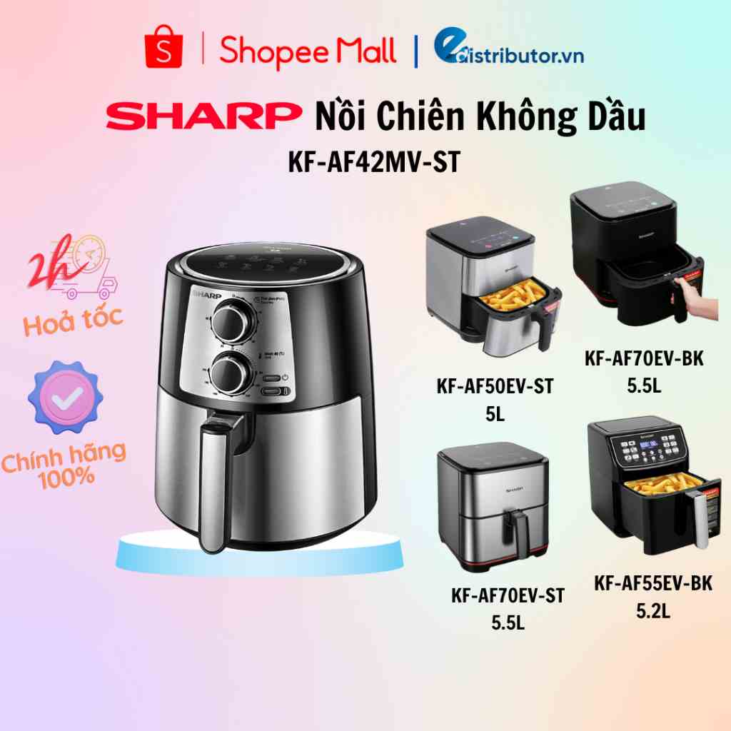 Nồi Chiên Không Dầu Sharp KF-AF42MV-ST/AF50EV/AF55EV - KF-AF70EV-ST/BK (Dung tích 4.2 - 5.5L) – 100% Chính Hãng