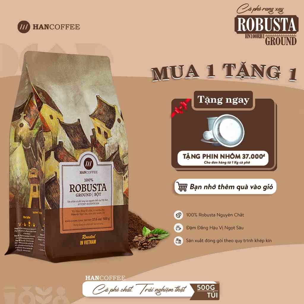 Cà phê pha phin HANCOFFEE 100% Robusta rang mộc nguyên chất, đậm đắng hậu vị ngọt sâu 500g-HN100RB1(RH)