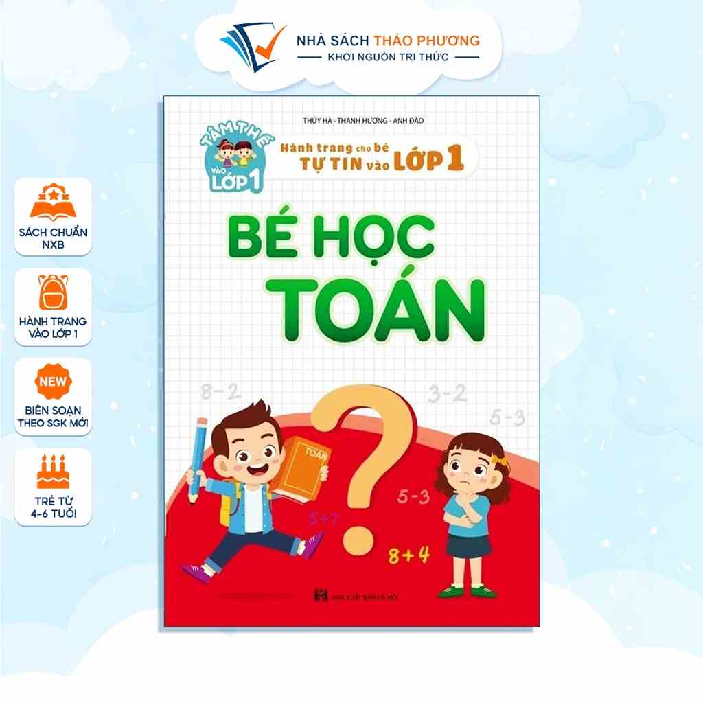 Sách - Bé học toán (Hành trang cho bé tự tin vào lớp 1)