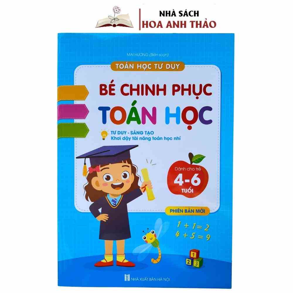 Sách Bé chinh phục Toán học dành cho trẻ 4 - 6 tuổi