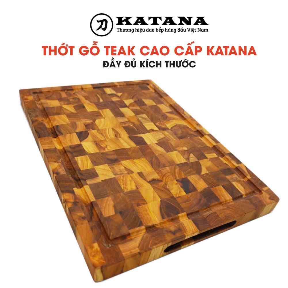 Thớt Gỗ Teak Thương Hiệu KATANA - An Toàn Thực Phẩm Hình Chữ Nhật, Hình Tròn Đủ Size