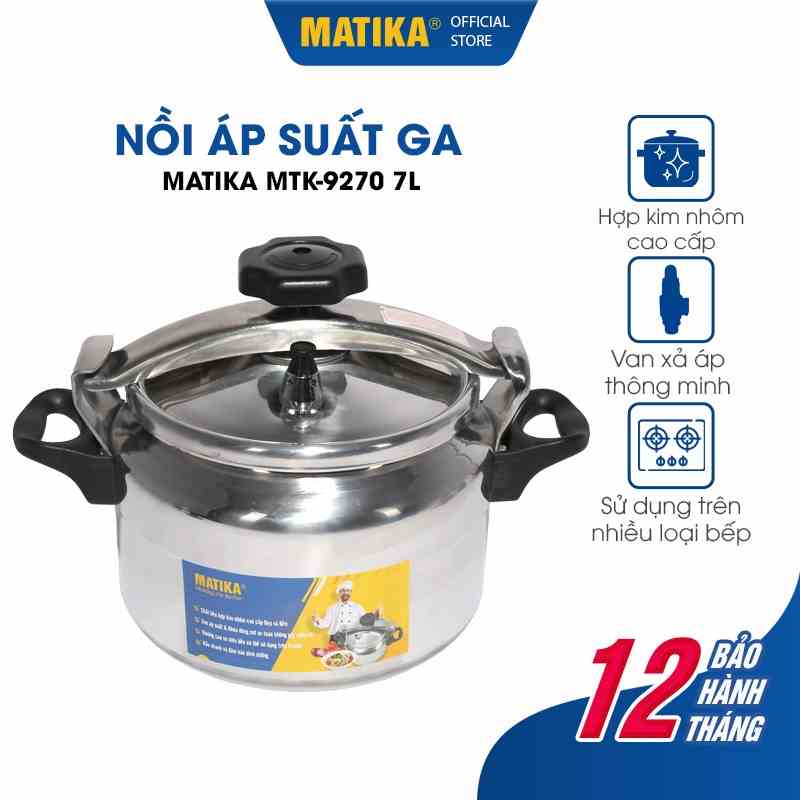 Nồi Áp Suất Bếp Gas MATIKA Dung Tích 7L MTK-9270