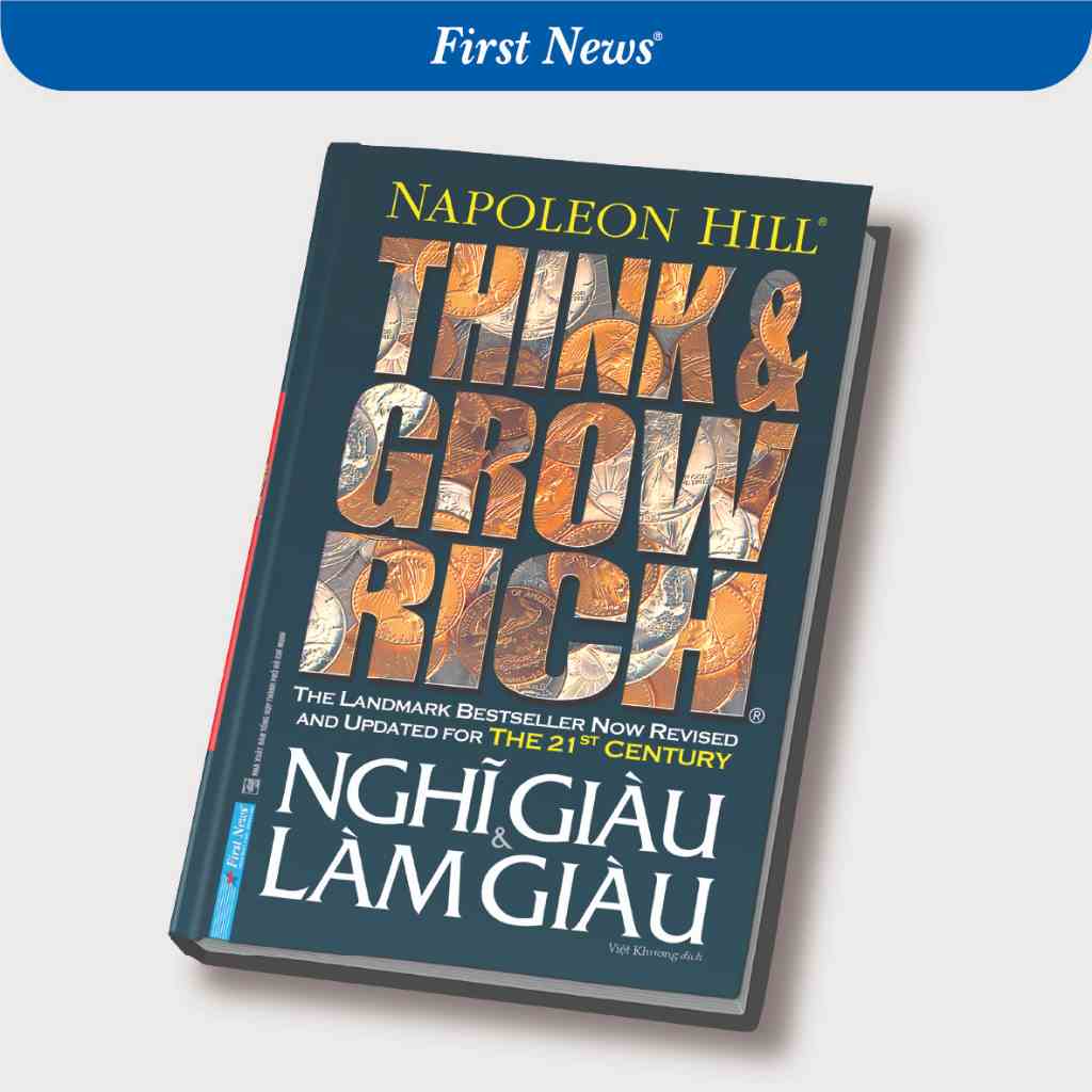 Sách Nghĩ Giàu Và Làm Giàu (Bìa Cứng) - Napoleon Hill - First News