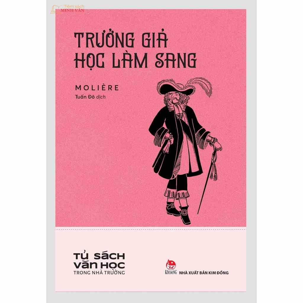 Sách - Trưởng Giả Học Làm Sang - Tủ Sách Văn Học Trong Nhà Trường