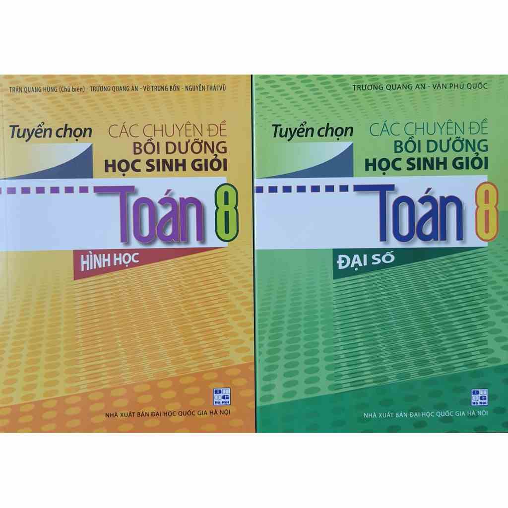 Sách - Combo Tuyển chọn các chuyên đề bồi dưỡng học sinh giỏi Toán 8