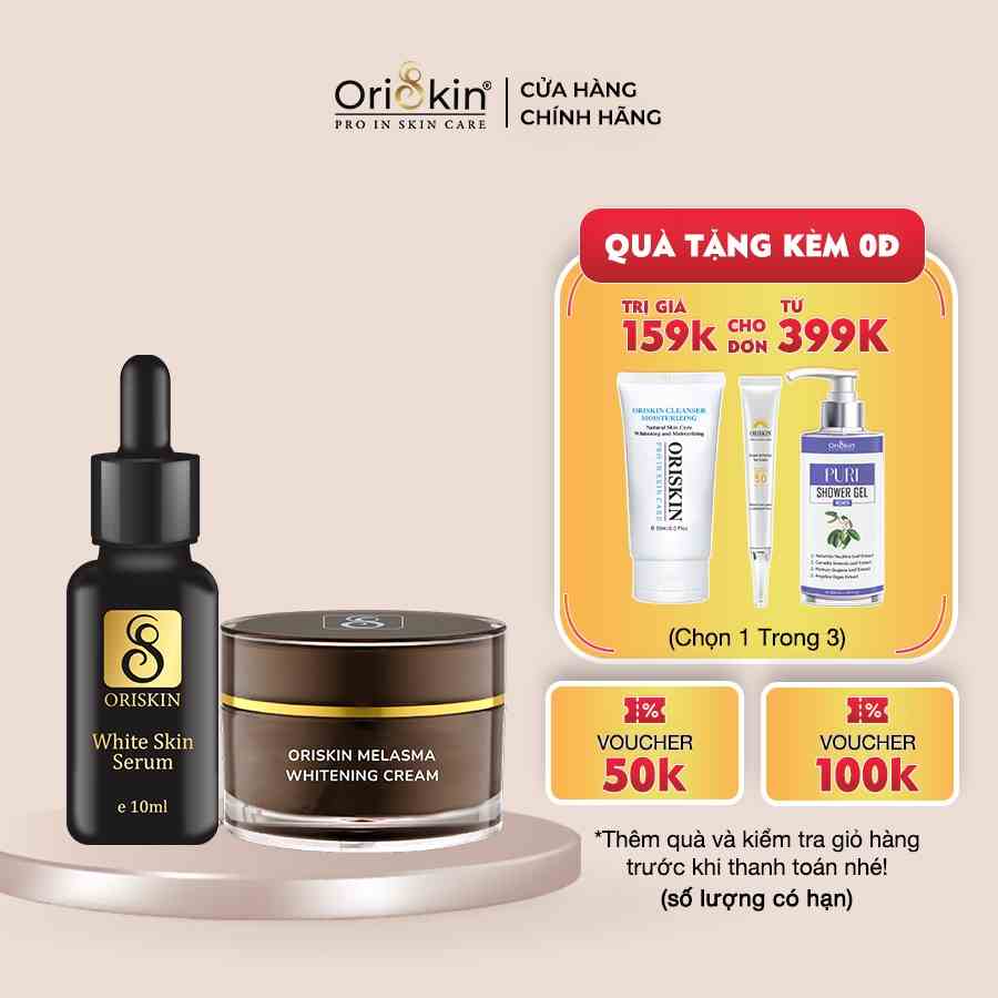 Bộ Kem Nám Tàn Nhang, Dưỡng Trắng, Mờ Thâm, Gồm Kem Oriskin Melasma Whitening Cream Và Serum Oriskin White Skin Serum.