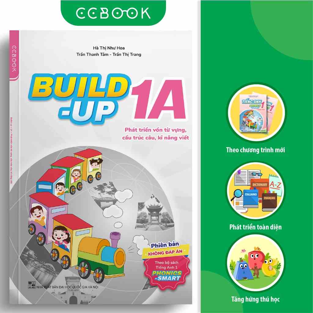 Sách tiếng Anh lớp 1 - Build-up 1A (theo bộ sách Phonic-Smart) - Phát triển vốn từ vựng, kĩ năng viết - Không đáp án