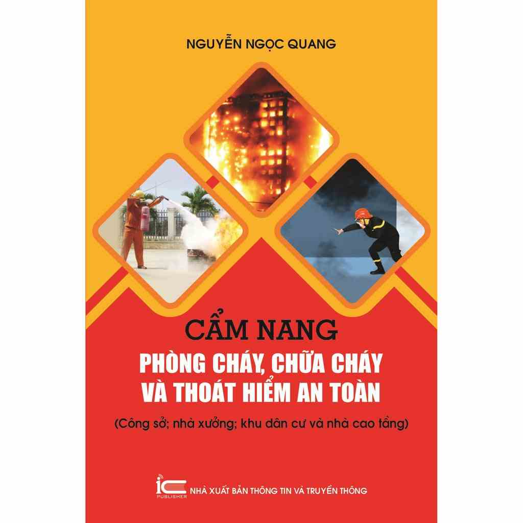 [Mã BMLTB200 giảm đến 100K đơn 499K] Sách Cẩm nang phòng cháy, chữa cháy và thoát hiểm an toàn