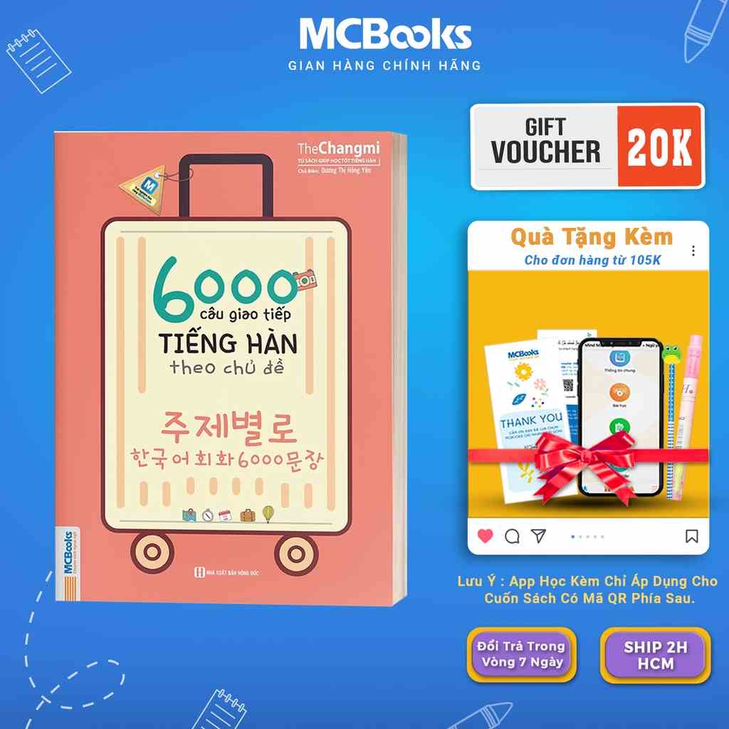 Sách - 6000 câu giao tiếp tiếng Hàn theo chủ đề - Kèm App học Online tiện ích - Mcbooks