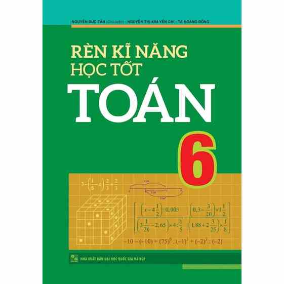 [Mã BMTTC60K giảm đến 60K đơn 50K] Sách: Rèn Kĩ Năng Học Tốt Toán 6 - TSTRH